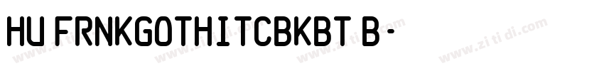 Hu FrnkGothITCBkBT B字体转换